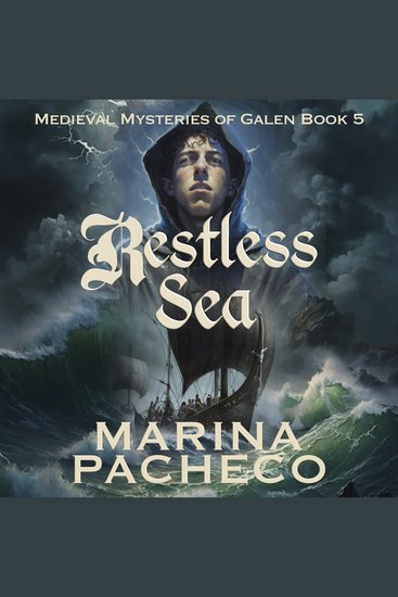Restless Sea - A Medieval Fiction novel about peril Vikings and friendship on the high seas - cover