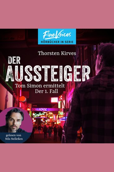 Der Aussteiger - Tom Simon ermittelt Band 1 (ungekürzt) - cover
