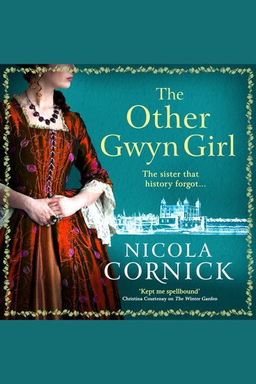 The Other Gwyn Girl - The spellbinding captivating historical mystery from bestseller Nicola Cornick - cover