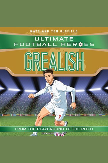 Ultimate Football Heroes: Grealish (Wing Wizards 6) - Collect them all! - cover