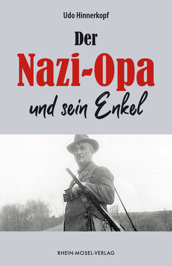 Der Nazi-Opa und sein Enkel - cover