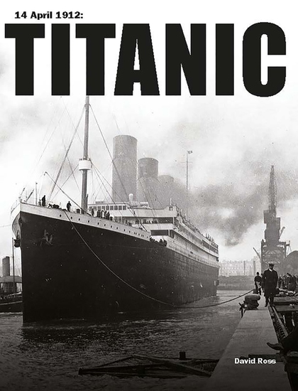 Titanic - 14 April 1912 - cover