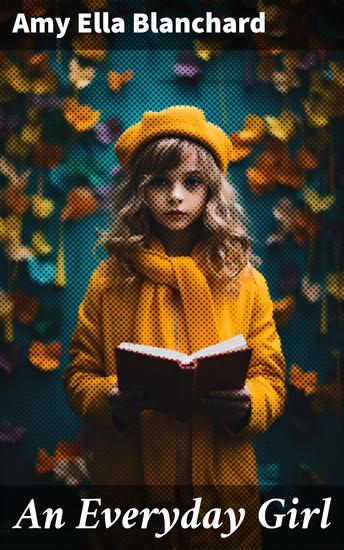 An Everyday Girl - A Story - cover