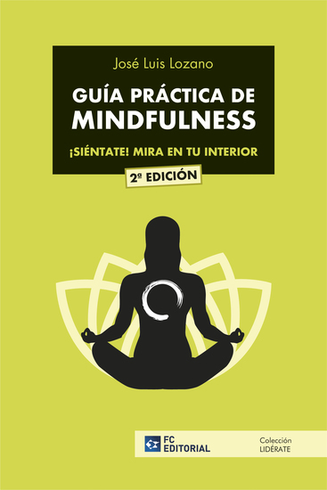 Guía práctica de mindfulness - ¡Siéntate! Mira en tu interior - cover