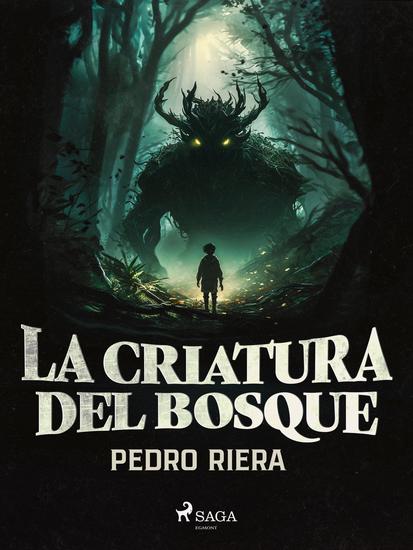 La criatura del bosque   - cover