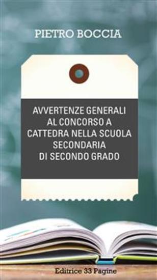 Avvertenze generali al concorso a cattedra nella scuola secondaria di secondo grado - CONCORSO A CATTEDRA - cover