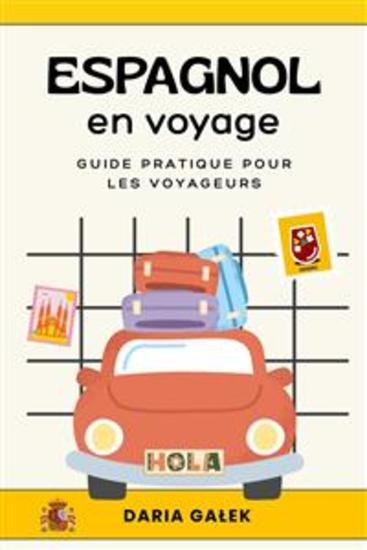 Espagnol en voyage - Guide pratique pour les voyageurs - cover