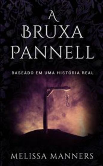 A Bruxa Pannell - Baseado Em Uma História Real - cover