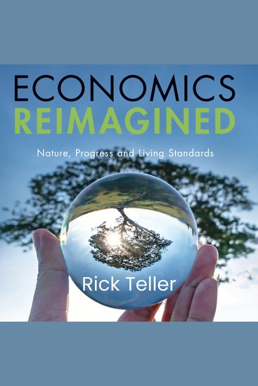 Economics Reimagined: - Nature Progress and Living Standards - cover