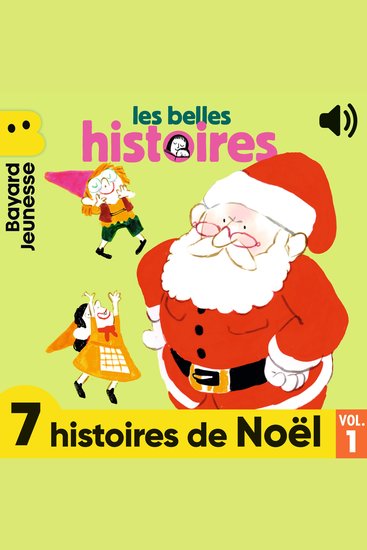 Les Belles Histoires - 7 histoires de Noël Vol 1 - cover