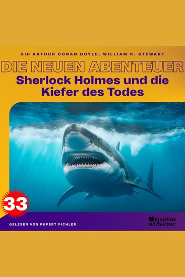 Sherlock Holmes und die Kiefer des Todes (Die neuen Abenteuer Folge 33) - cover