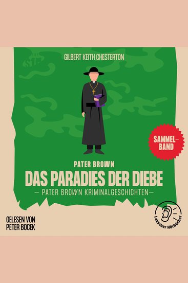 Das Paradies der Diebe (Pater Brown Kriminalgeschichten) - cover