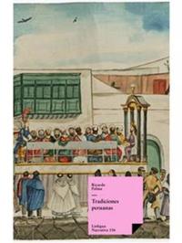 Tradiciones peruanas I