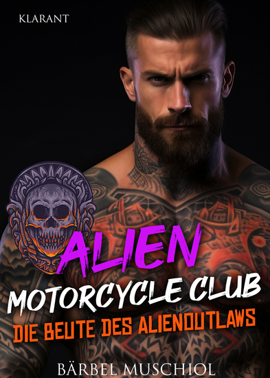 Die Beute des Alienoutlaws Rockerroman - cover