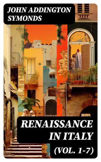 Renaissance in Italy (Vol 1-7) - Complete Edition - cover