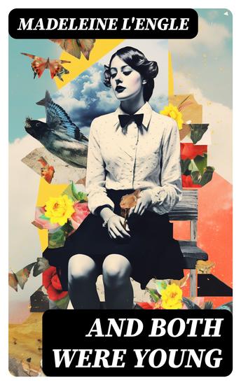 And Both Were Young - cover