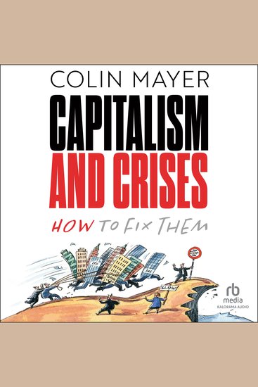 Capitalism and Crises - How to Fix Them - cover