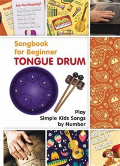 Tongue Drum Songbook for Beginner: Play Simple Kids Songs by Number - cover