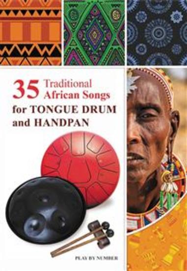 35 Traditional African Songs for Tongue Drum and Handpan: Play by Number - cover