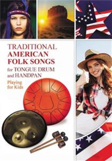 Traditional American Folk Songs for Tongue Drum or Handpan: Playing for Kids - cover