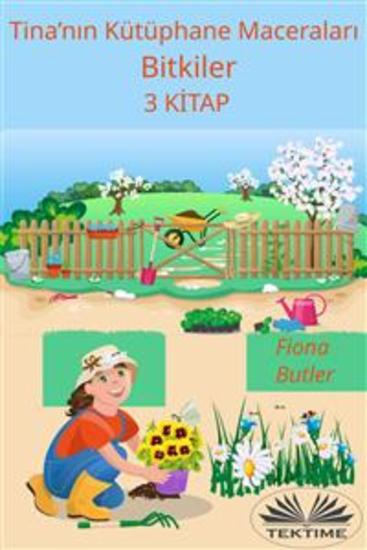 Tina’nın Kütüphane Maceraları - Bitkiler - 3 Kitap - cover