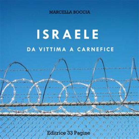 Israele: da vittima a carnefice - cover