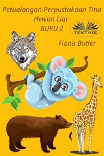 Petualangan Perpustakaan Tina - Buku Kedua - cover