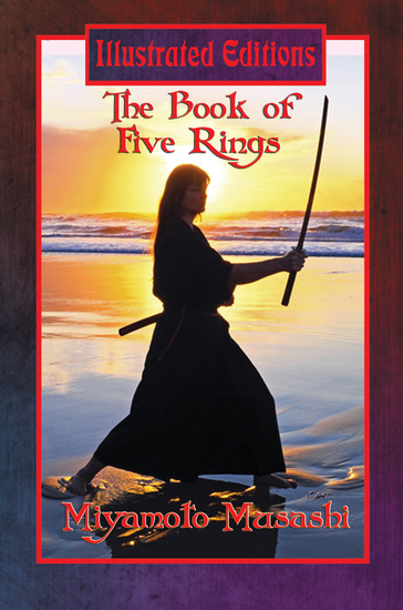 The Book of Five Rings (Illustrated Edition) - With linked Table of Contents - cover