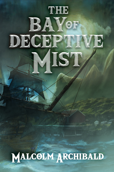 The Bay of Deceptive Mist - cover