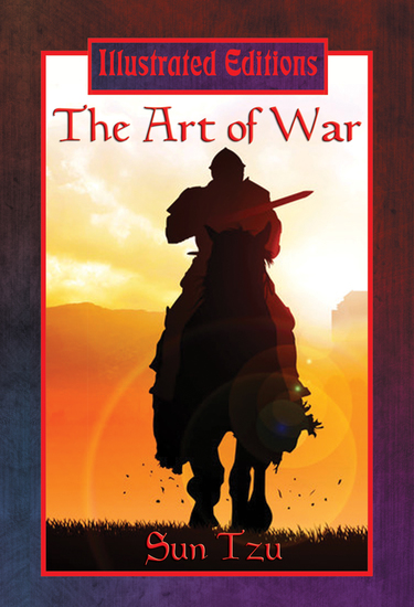 The Art of War (Illustrated Edition) - With linked Table of Contents - cover