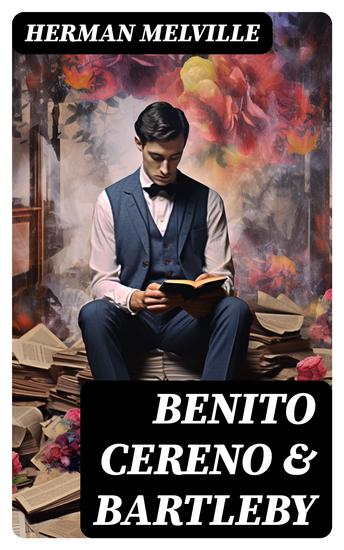 Benito Cereno & Bartleby - cover