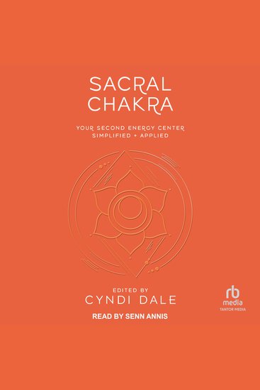 Sacral Chakra - Your Second Energy Center Simplified + Applied - cover