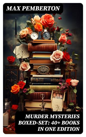 Murder Mysteries Boxed-Set: 40+ Books in One Edition - cover