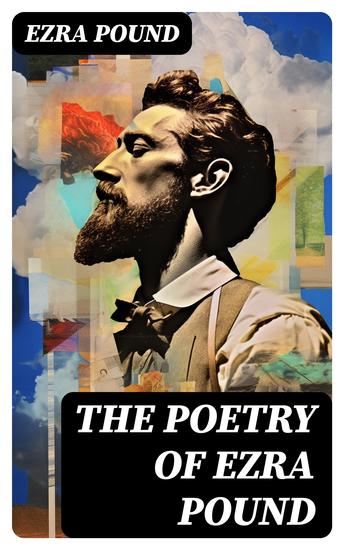 The Poetry of Ezra Pound - 1918-21 - cover