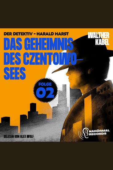 Das Geheimnis des Czentowo-Sees (Der Detektiv-Harald Harst Folge 2) - cover