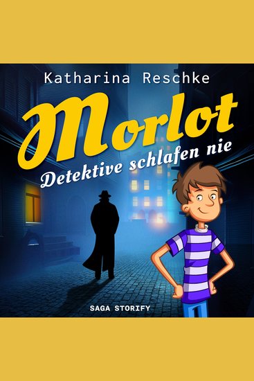 Morlot - Detektive schlafen nie - cover