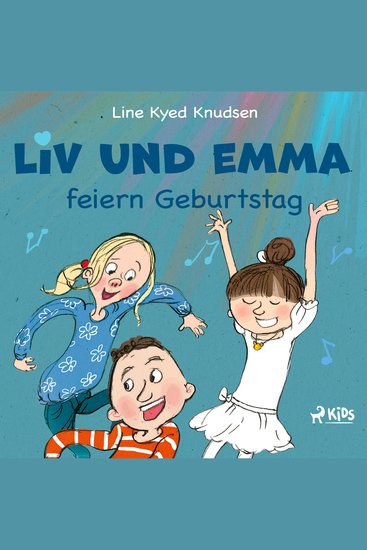 Liv und Emma feiern Geburtstag - cover