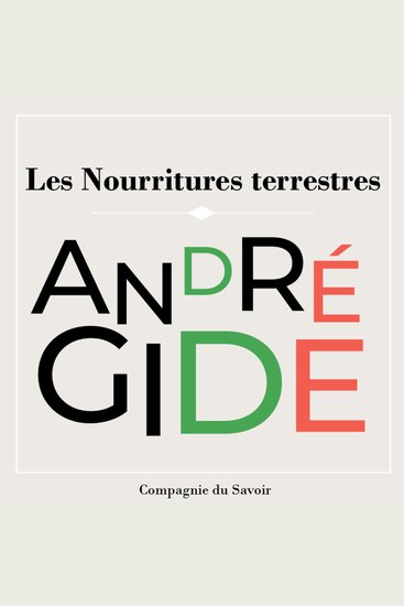 Les Nourritures Terrestres - Les chefs d'œuvre d'André Gide - cover