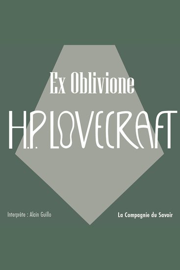 Ex Oblivione - La collection HP Lovecraft - cover