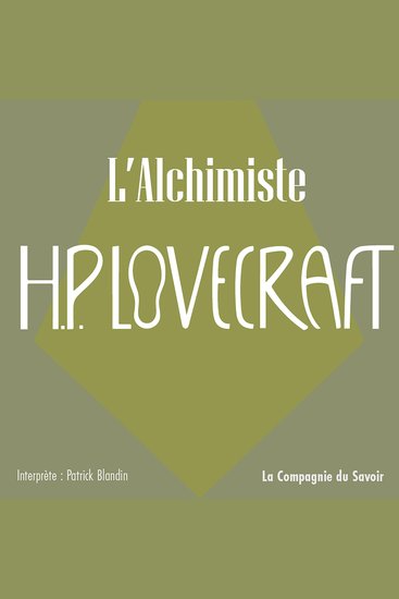 L'Alchimiste - La collection HP Lovecraft - cover