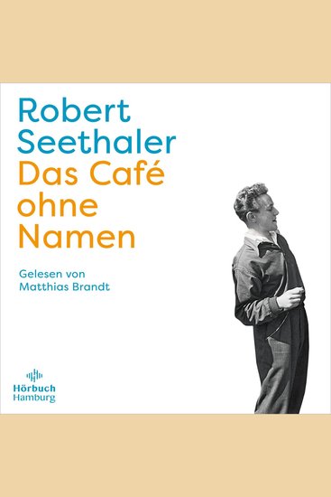 Das Café ohne Namen - Der neue Roman des Bestsellerautors - cover