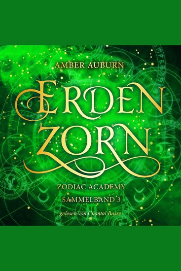 Erdenzorn - Zodiac Academy Sammelband 3 - cover