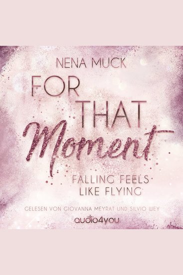 For That Moment - Falling feels like flying - cover