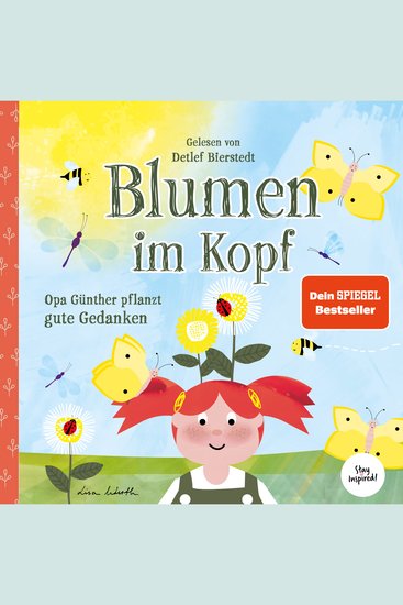 Blumen im Kopf Opa Günther pflanzt gute Gedanken - cover