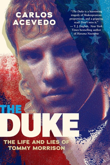 The Duke - The Life and Lies of Tommy Morrison - cover
