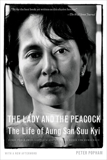 The Lady and the Peacock - The Life of Aung San Suu Kyi - cover