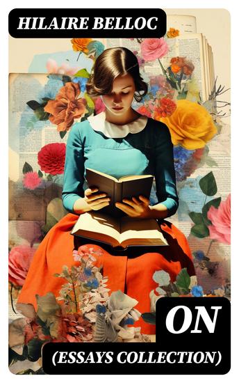 On (Essays Collection) - On Nothing and Kindred Subjects On Everything On Anything On Something On - cover