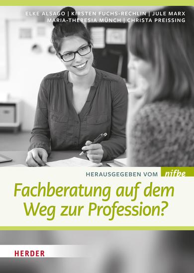 Fachberatung auf dem Weg zur Profession? - cover