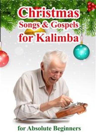 Christmas Songs and Gospels for Kalimba For Absolute Beginners - Number-coded Sheet Music - cover
