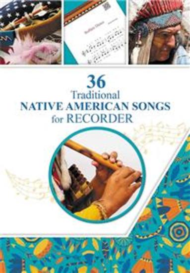 36 Traditional Native American Songs for Recorder: Play by Letter - cover